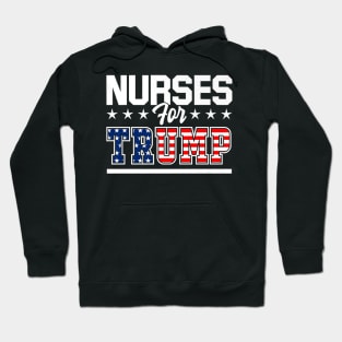 Nurses For Trump America President 2020 Duty Scrubs T-Shirt Hoodie